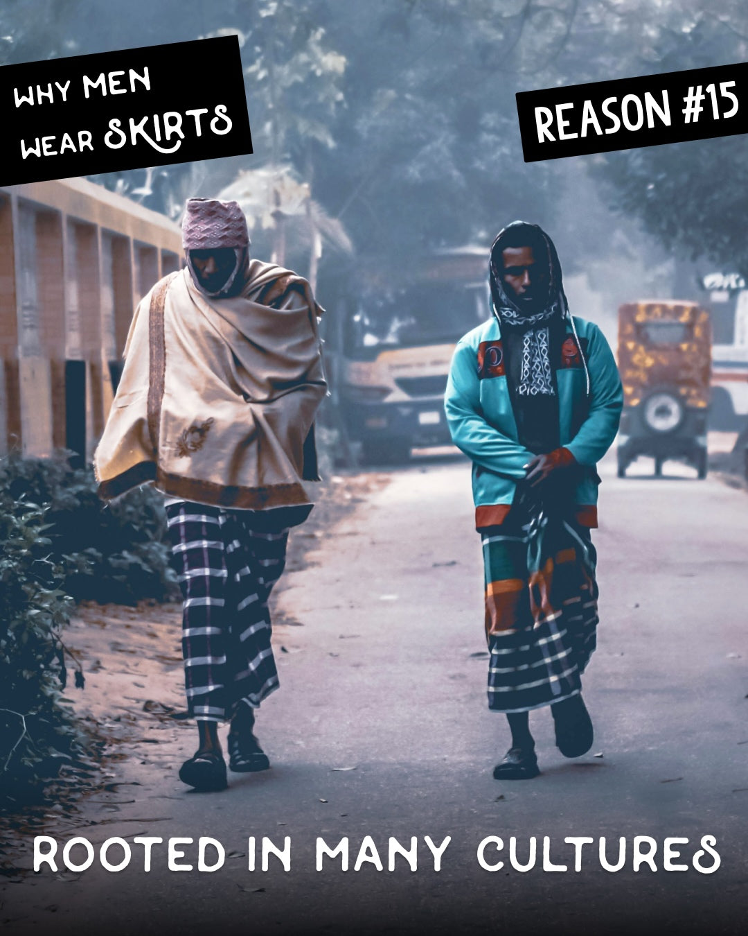 Why Men Wear Skirts: Reason #15 – Everybody Skirts