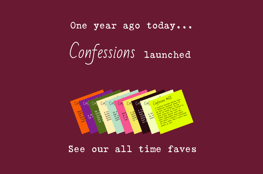 A Year of Confessions: How it Started, How it's Going